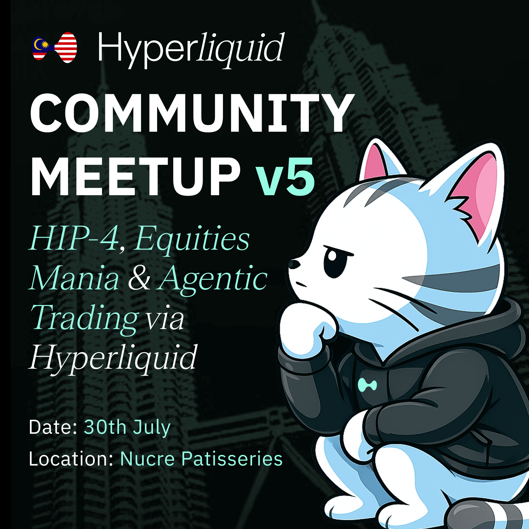 Hyperliquid MY Community Meetup: MYBW Edition