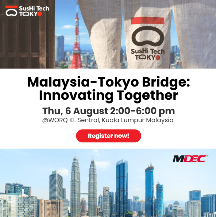 Malaysia-Tokyo Bridge: Innovationg Together
